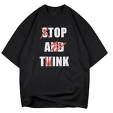 stop and think funny t -shirt美式幽默休闲字母短袖T恤男2026年