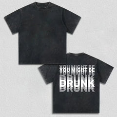 YOU MIGHT BE DRUNK American washed and worn short sleeved T-shirt for men, 2026 short sleeved new loose black