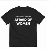 I'm Afraid of Women Funny T-shirt Letter Fun I'm Afraid of Women Short Sleeve T-shirt Men