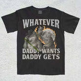WOLF FUNNY T SHIRT趣味搞笑狼爸爸只要想要 就要得到短袖T恤男女