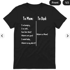 To Mom vs To Dad Fun English T-shirt Parents' Difference Meme Short Sleeve Male Female Same Style American Top
