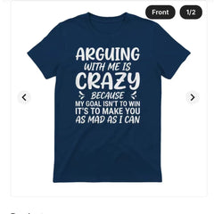 FUNNY T-SHIRT ARGUING WITH ME IS CRAZY Alphabet American Casual Short Sleeve T-shirt for Men