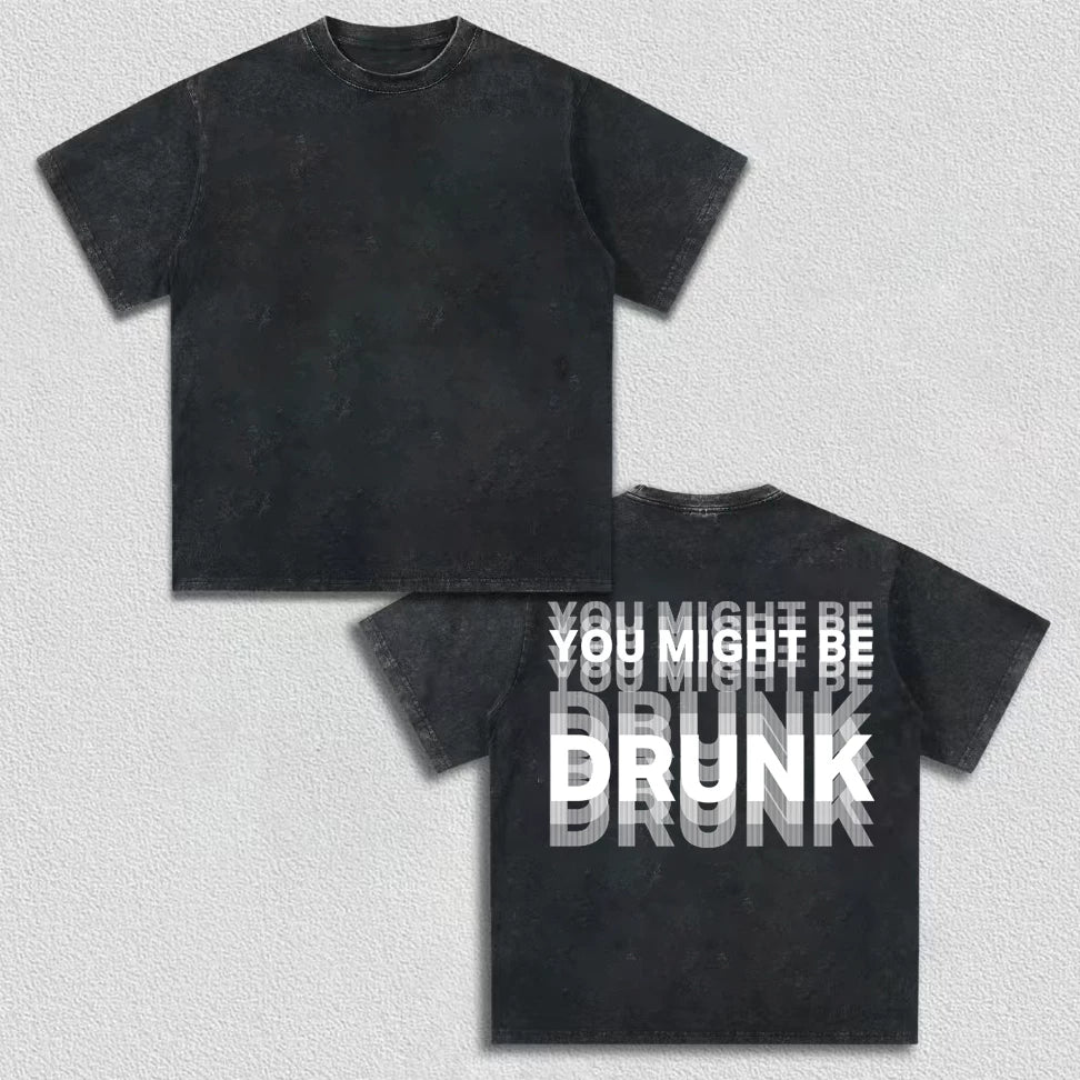 YOU MIGHT BE DRUNK American washed and worn short sleeved T-shirt for men, 2026 short sleeved new loose black
