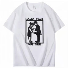 Long Time No See Fun Printed T-shirt American Retro 2026 Men and Women's Short Sleeve