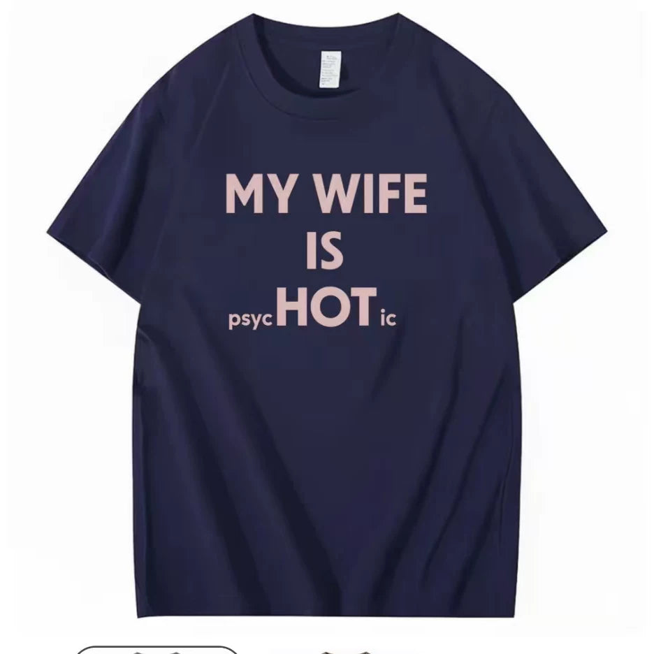 American style fun MY WIFE IS HOT funny text T-shirt for couples 2026 loose short sleeved top