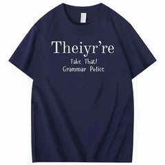 Take That! Grammar Polic 趣味梗T恤美式风搞怪文字印花休闲短袖