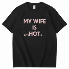American style fun MY WIFE IS HOT funny text T-shirt for couples 2026 loose short sleeved top